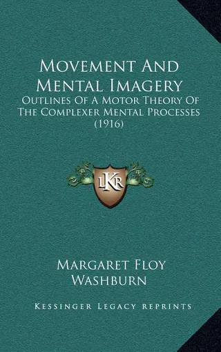 Movement And Mental Imagery