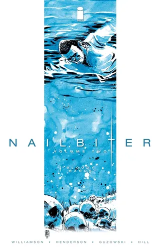 Nailbiter Volume 2