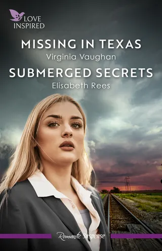 Missing In Texas / Submerged Secrets