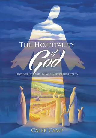 The Hospitality of God