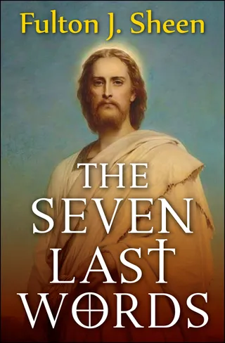 The Seven Last Words
