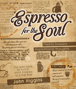 Espresso for the Soul