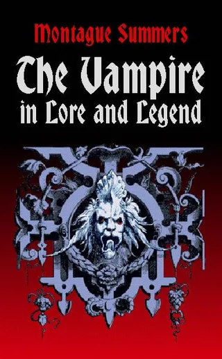 Vampire in Lore and Legend