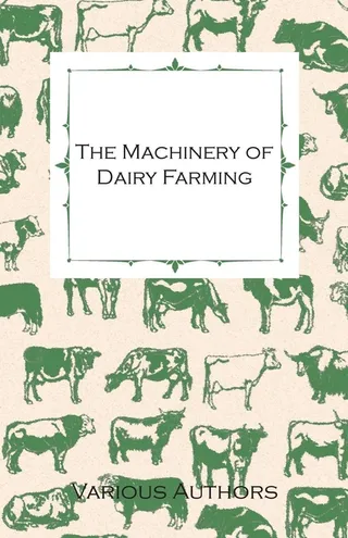 The Machinery of Dairy Farming