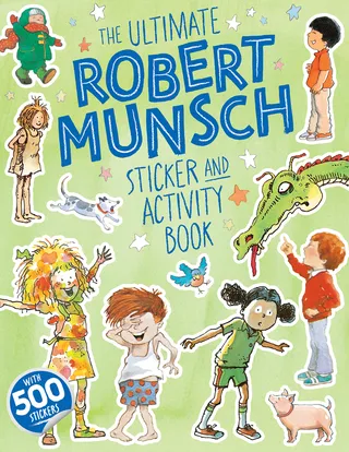 The Ultimate Robert Munsch Sticker and Activity Book