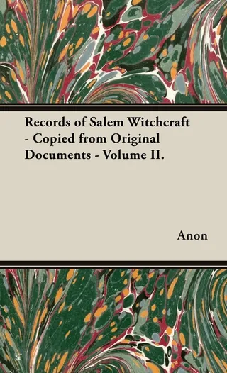 Records of Salem Witchcraft