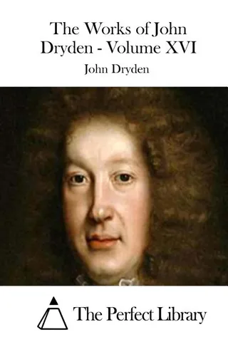 The Works of John Dryden