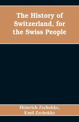 The History of Switzerland