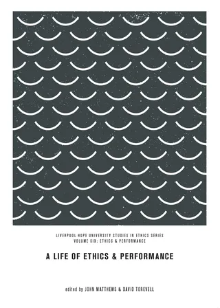 A Life of Ethics and Performance