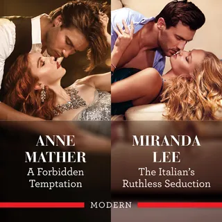 Forbidden Temptation / The Italian's Ruthless Seduction