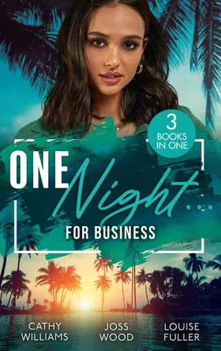 One Night...For Business / The Italian's One-Night Consequence / One Night, Two Consequences / Proof Of Their One-Night Passion