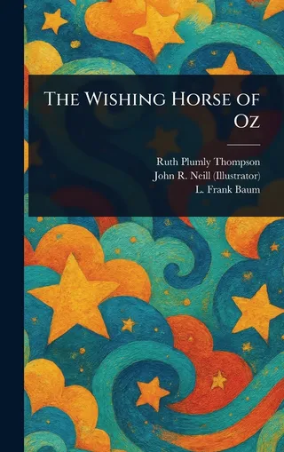 The Wishing Horse of Oz