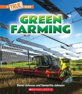 Green Farming a True Book