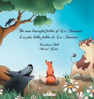 The most beautiful fables of La Fontaine
