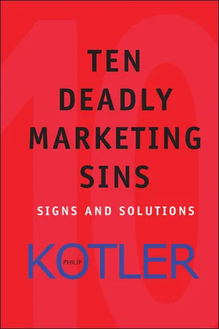 Ten Deadly Marketing Sins