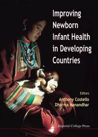 Improving Newborn Infant Health in Developing Countries