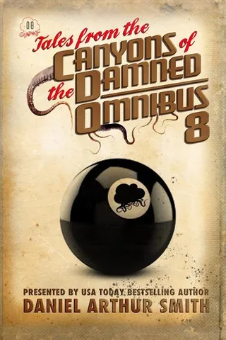 Tales from the Canyons of the Damned