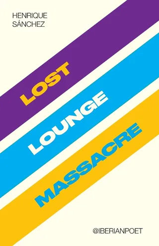 Lost Lounge Massacre
