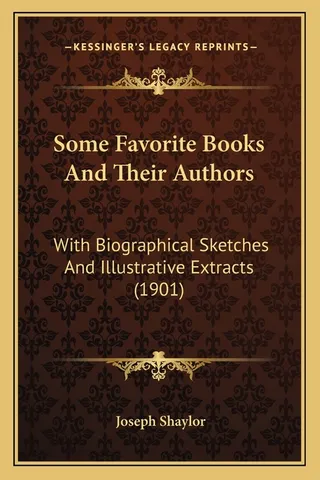 Some Favorite Books And Their Authors