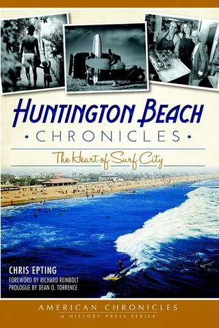 Huntington Beach Chronicles