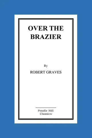 Over The Brazier