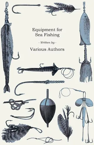 Equipment for Sea Fishing - How to Choose or Make