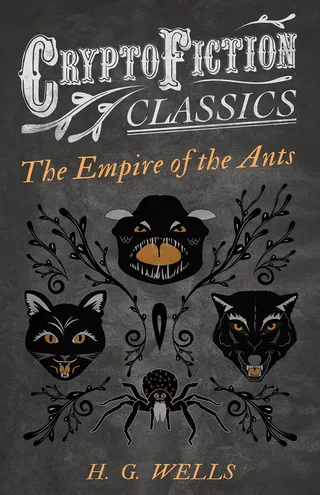 The Empire of the Ants