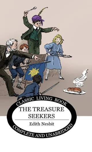 The Story of the Treasure Seekers