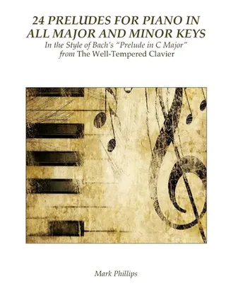 24 Preludes for Piano in All and Minor Keys