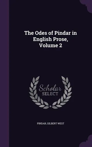 The Odes of Pindar in English Prose