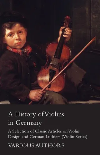 A History of Violins in Germany