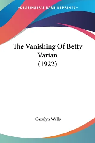 The Vanishing Of Betty Varian 1922