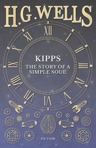 Kipps: The Story of a Simple Soul