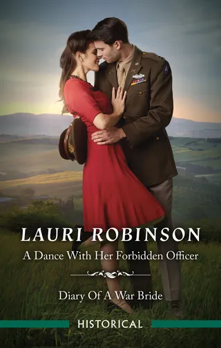 Dance With Her Forbidden Officer & A Diary Of A War Bride