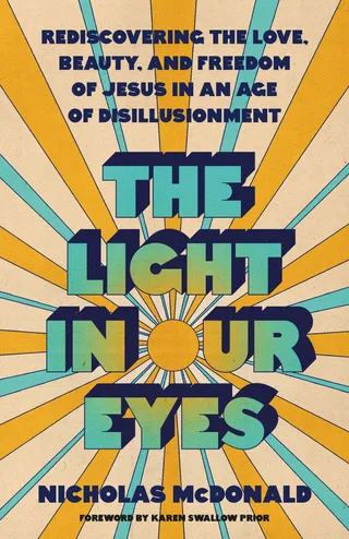 The Light in Our Eyes