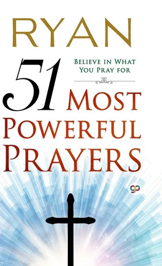51 Most Powerful Prayers