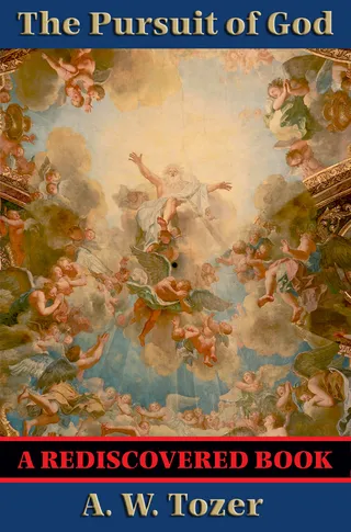 The Pursuit of God