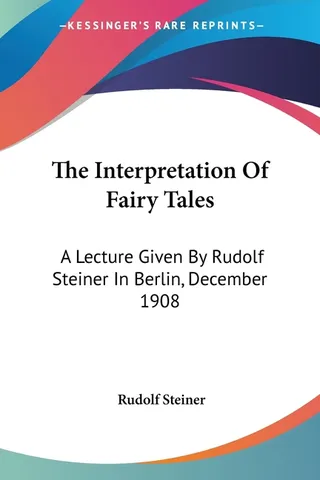 The Interpretation Of Fairy Tales