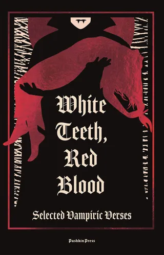 White Teeth, Red Blood