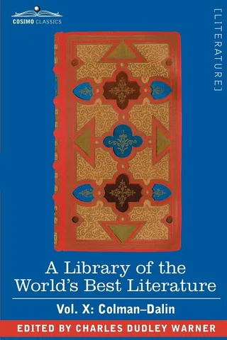 A Library of the World's Best Literature - Ancient and Modern