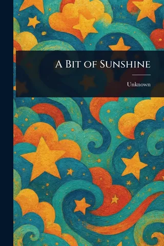 A Bit of Sunshine