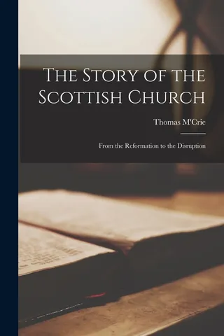 The Story of the Scottish Church