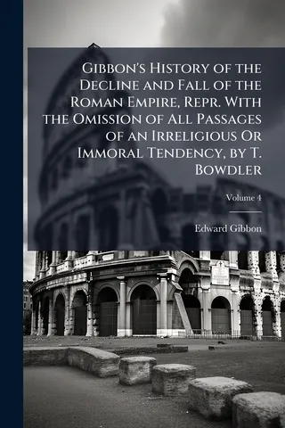 History of the Decline and Fall of the Roman Empire