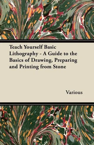 Teach Yourself Basic Lithography Guide