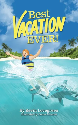 Best Vacation Ever