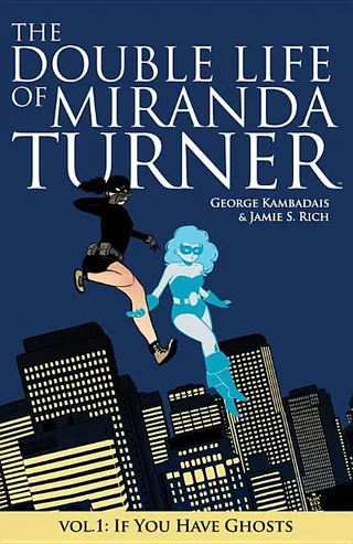 The Double Life of Miranda Turner