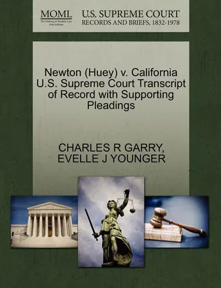 Newton (Huey) v. California