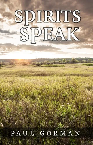 Spirits Speak