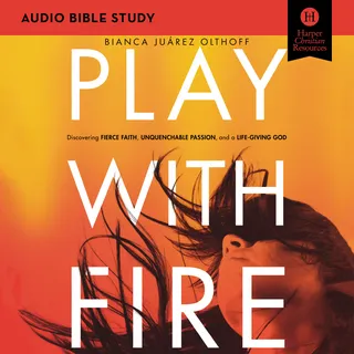 Play with Fire