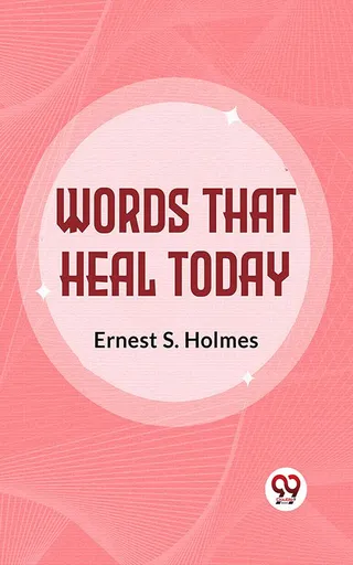 Words That Heal Today